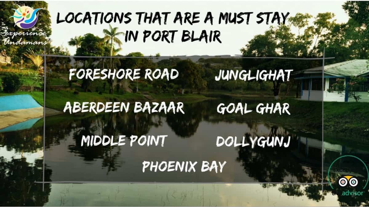 locations to stay in port blair